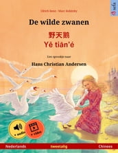 De wilde zwanen   · Y tin é (Nederlands  Chinees)