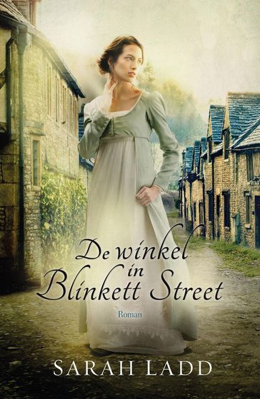 De winkel in Blinkett Street - Sarah Ladd