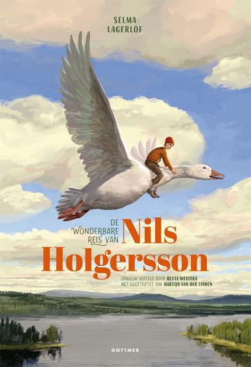 De wonderbare reis van Nils Holgersson - Bette Westera - Selma Lagerlof