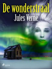 De wonderstraal