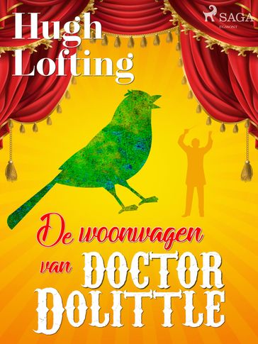 De woonwagen van doctor Dolittle - Hugh Lofting