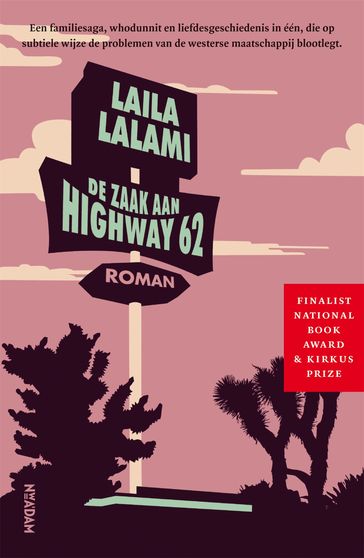 De zaak aan Highway 62 - Laila Lalami