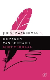 De zaken van Bernard