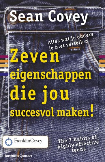 De zeven eigenschappen die jou succesvol maken - Sean Covey