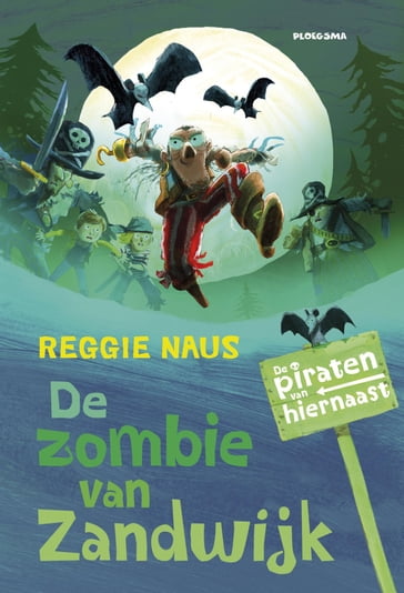 De zombie van Zandwijk - Reggie Naus