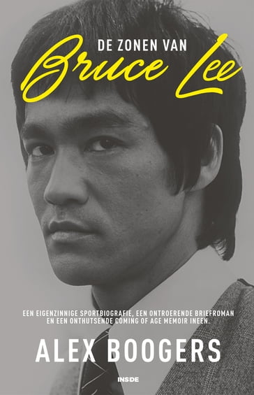 De zonen van Bruce Lee - Alex Boogers