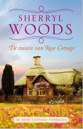 De zussen van Rose Cottage