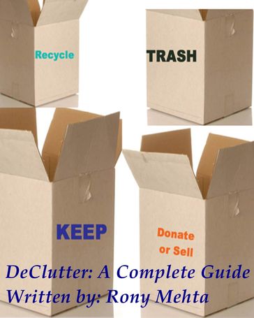 DeClutter: A Complete Guide - Rony Mehta