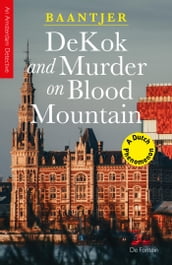 DeKok and Murder on Blood Mountain