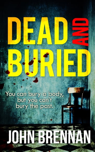 Dead And Buried - John Brennan