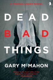 Dead Bad Things