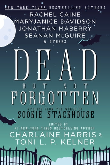 Dead But Not Forgotten - Charlaine Harris - Toni L.P. Kelner