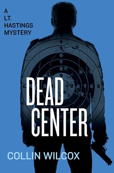Dead Center - Collin Wilcox