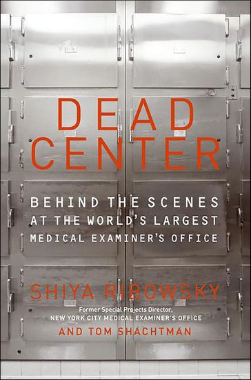 Dead Center - Shiya Ribowsky - Tom Shachtman
