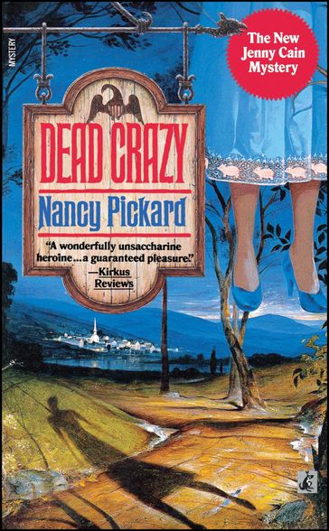 Dead Crazy - Nancy Pickard