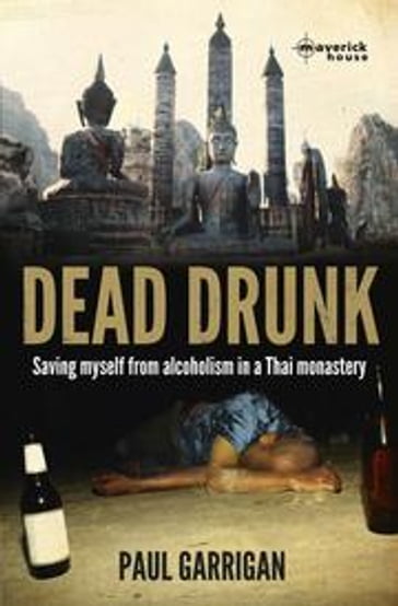 Dead Drunk - Paul Garrigan