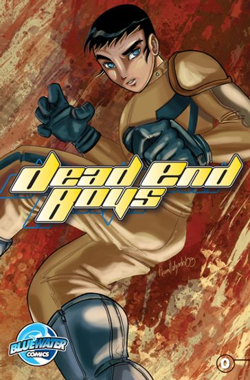 Dead End Boys #0 - Francine Delgado - Ryan Burton