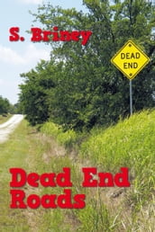 Dead End Roads