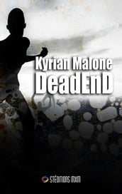 Dead End - tome 1 Romance apocalyptique - MxM - Livre gay