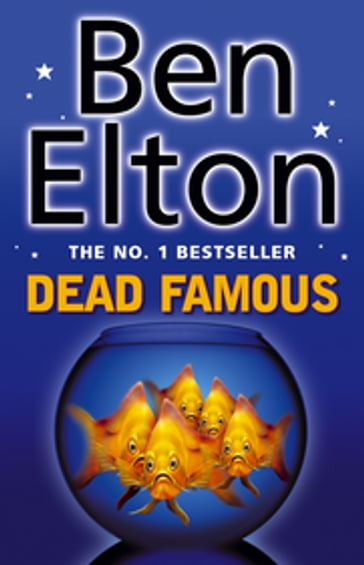 Dead Famous - Ben Elton