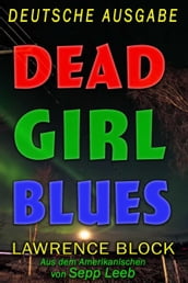 Dead Girl Blues  Deutsche Ausgabe