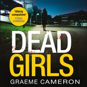 Dead Girls: An addictive and darkly funny crime thriller