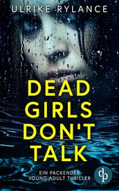 Dead Girls Don t Talk