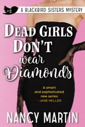 Dead Girls Don t Wear Diamonds