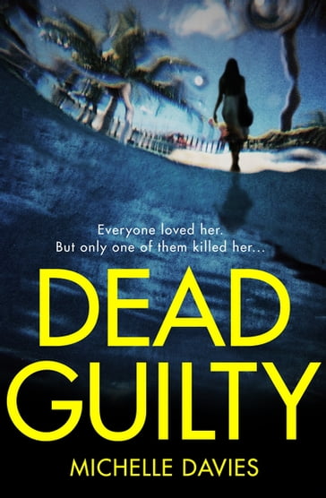 Dead Guilty - Michelle Davies