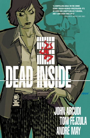 Dead Inside Volume 1 - John Arcudi