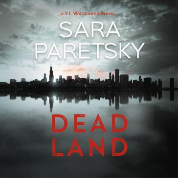 Dead Land - Sara Paretsky