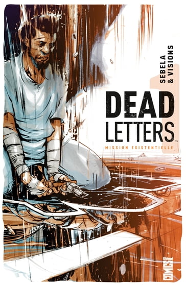 Dead Letters - Tome 01 - Christopher Sebela - Chris Visions