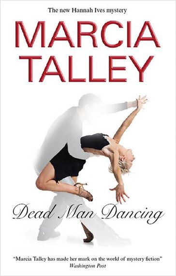 Dead Man Dancing - Marcia Talley
