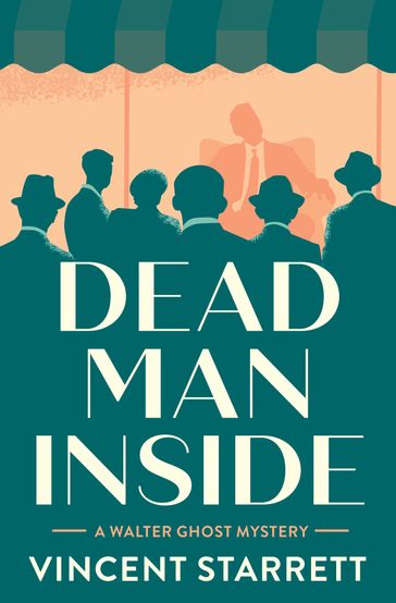 Dead Man Inside - Vincent Starrett