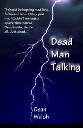 Dead Man Talking