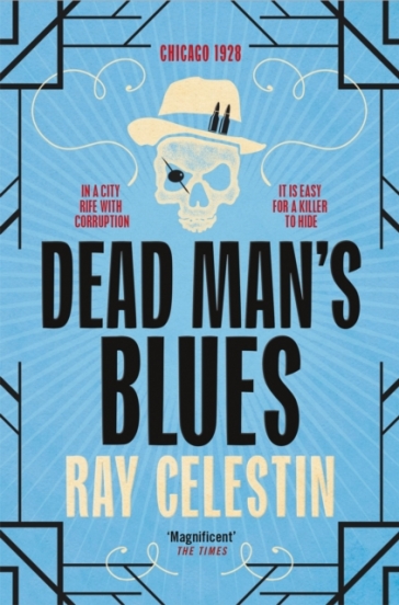 Dead Man's Blues - Ray Celestin