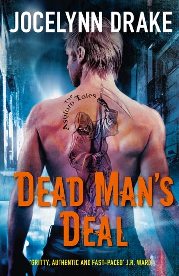 Dead Man's Deal (The Asylum Tales, Book 2) - Jocelynn Drake