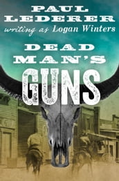 Dead Man s Guns