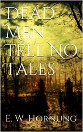 Dead Men Tell No Tales