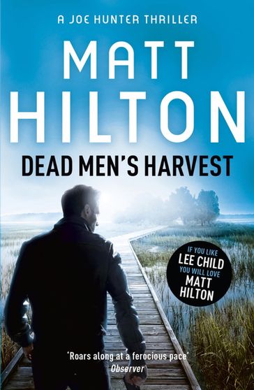 Dead Men's Harvest - Matt Hilton