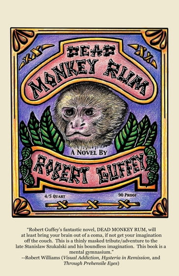 Dead Monkey Rum - Robert Guffey