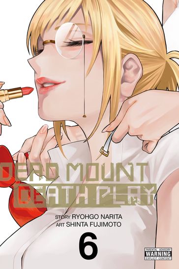 Dead Mount Death Play, Vol. 6 - Narita Ryohgo - Shinta Fujimoto