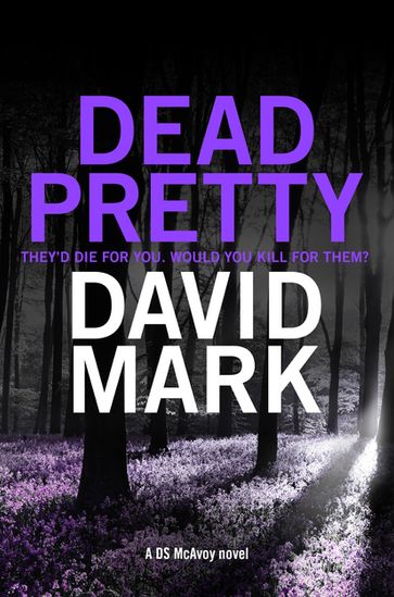 Dead Pretty - Mark David