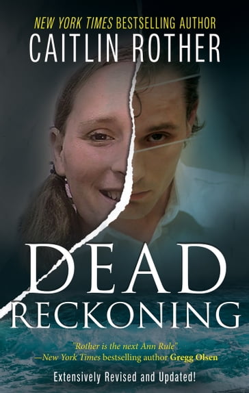 Dead Reckoning - Caitlin Rother