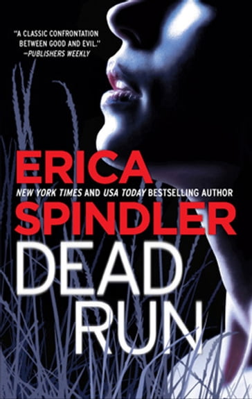 Dead Run - Erica Spindler