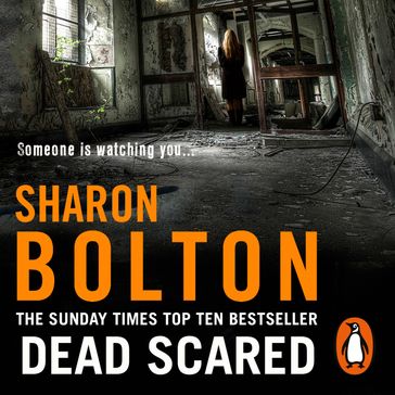Dead Scared - Sharon Bolton
