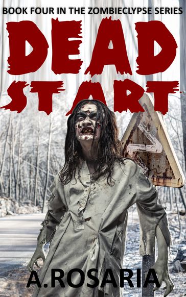 Dead Start - A.Rosaria