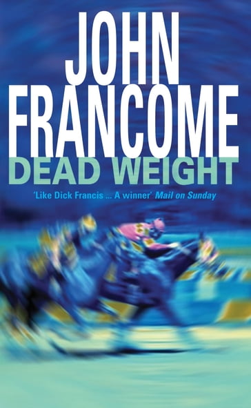 Dead Weight - John Francome