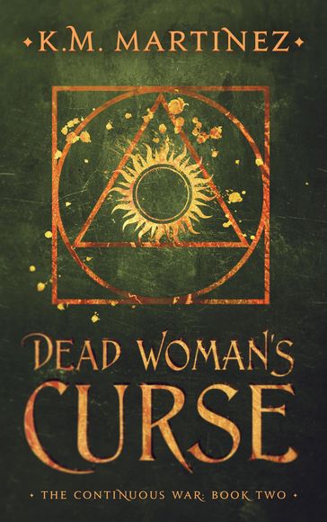 Dead Woman's Curse - K.M. Martinez