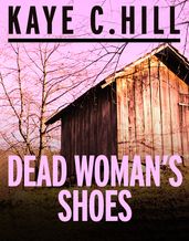 Dead Woman s Shoes